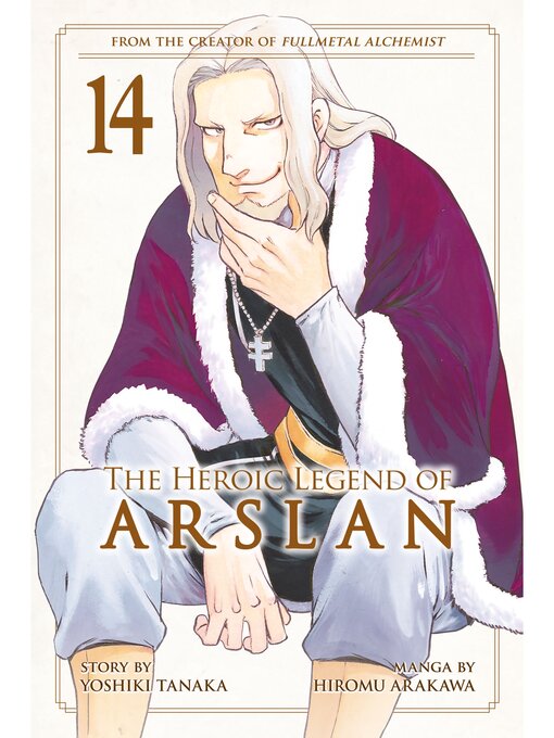 Title details for The Heroic Legend of Arslan, Volume 14 by Yoshiki Tanaka - Available